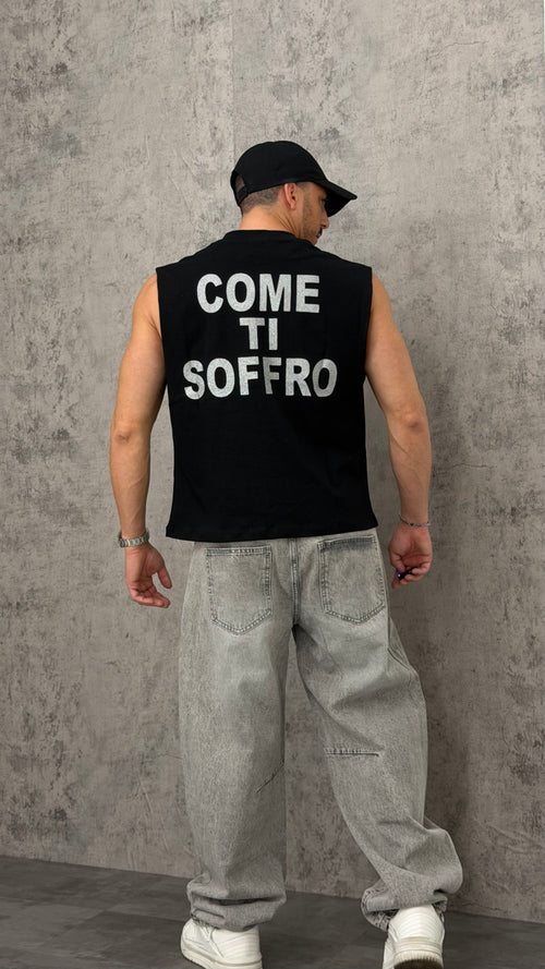 T-Shirt Smanicata "COME TI SOFFRO"