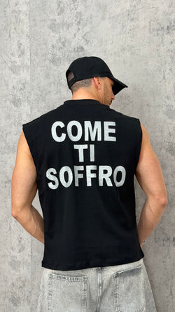 T-Shirt Smanicata "COME TI SOFFRO"