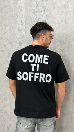 T-shirt "COME TI SOFFRO"