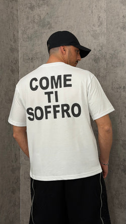 T-shirt "COME TI SOFFRO"