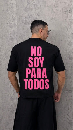 T-Shirt NO SOY PARA TODOS