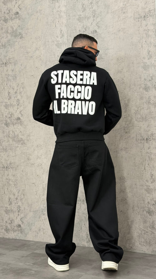 Felpa STASERA FACCIO IL BRAVO