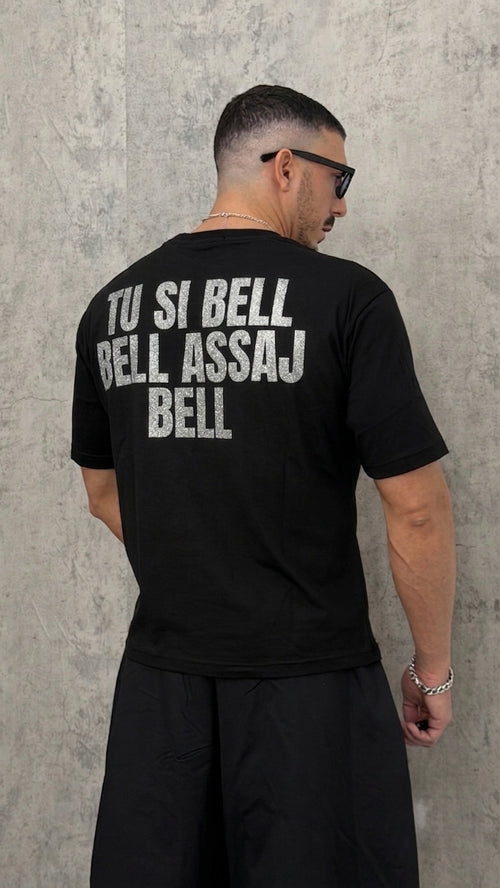 T-Shirt TU SI BELL, BELL ASSAJ BELL